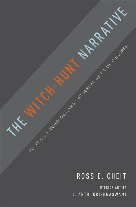 The Psychological Impact of the Witch Hunt Narrative on Society